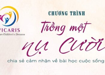 2022 – Chương trình “TRỒNG MỘT NỤ CƯỜI” Số 1 – Trần Thanh Thiên
