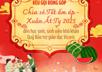 KÊU GỌI ĐÓNG GÓP CHIA SẺ TẾT ẤM ÁP – XUÂN ẤT TỴ 2025