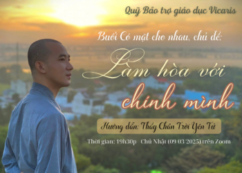 Hoạt động “Có mặt cho nhau” | Chủ đề: LÀM HÒA VỚI CHÍNH MÌNH – Thầy Chân Trời Yên Tử