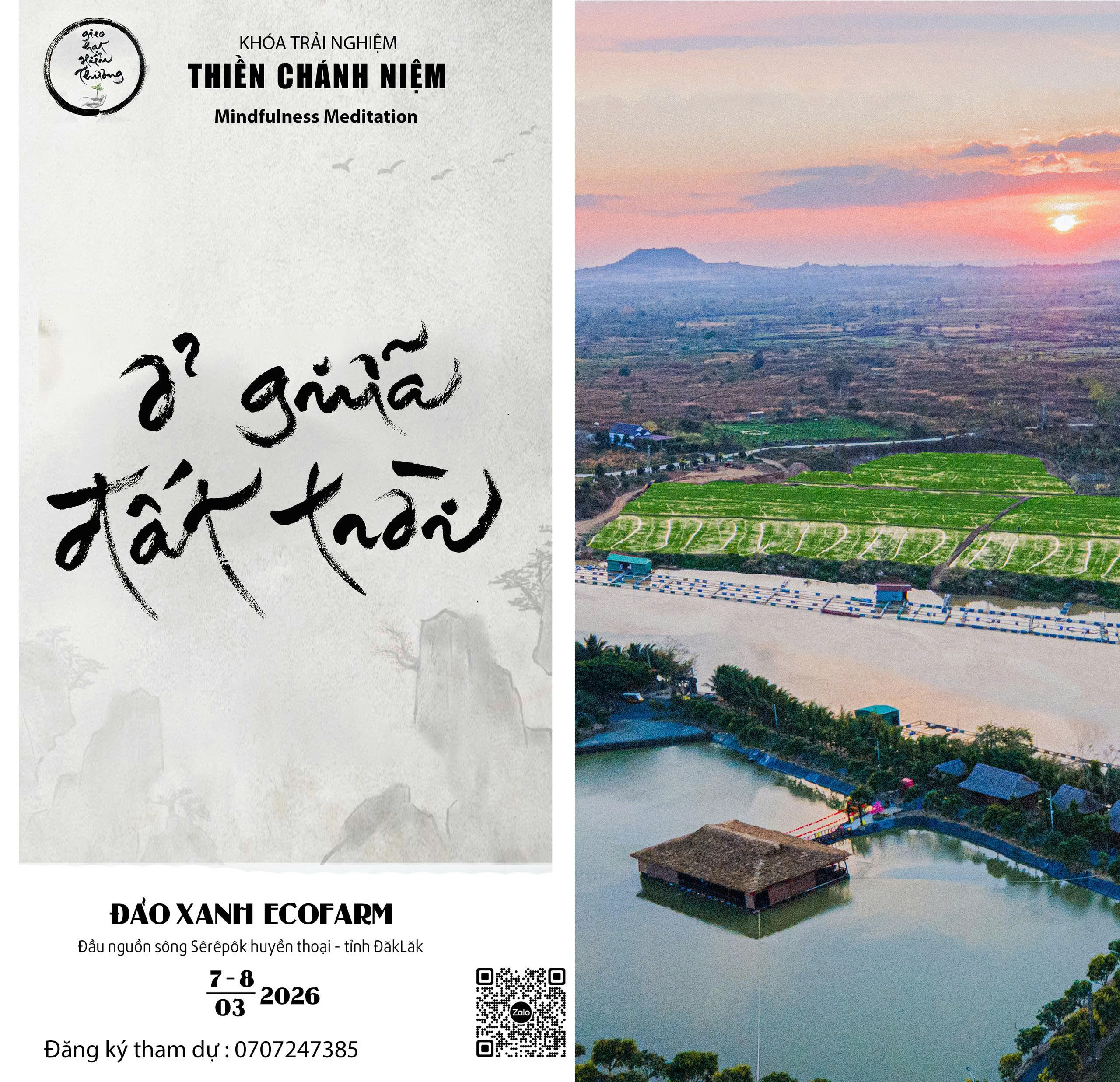 KHOÁ TRẢI NGHIỆM THIỀN CHÁNH NIỆM  “Ở GIỮA ĐẤT TRỜI” – ĐẢO XANH ECOFARM (ĐẮK LẮK) 🌿